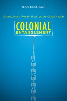 Colonial Entanglement