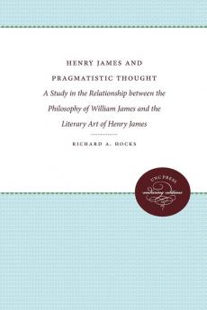 Henry James and Pragmatistic Thought