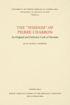 The Wisdom of Pierre Charron