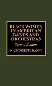 Black Women in American Bands and Orchestras