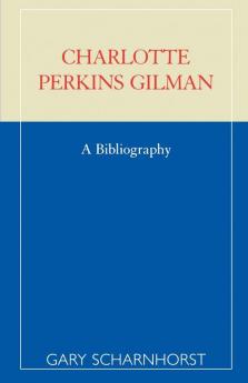 Charlotte Perkins Gilman