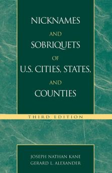 Nicknames and Sobriquets of U.S. Cities States and Counties