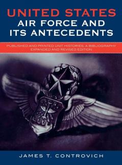 United States Air Force and Its Antecedents