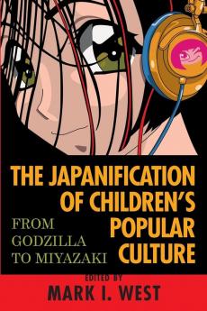 Japanification of Children's Popular Culture