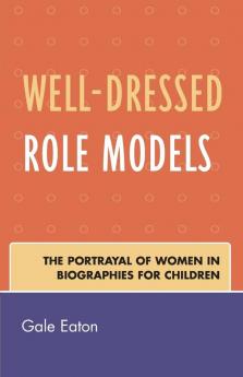 Well-Dressed Role Models