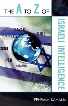 to Z of Israeli Intelligence
