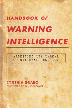 Handbook of Warning Intelligence