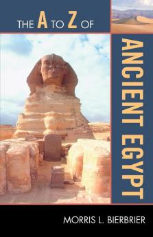 A to Z of Ancient Egypt