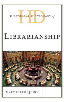 Historical Dictionary of Librarianship