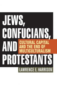 Jews Confucians and Protestants