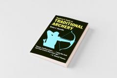 Beginner's Guide to Traditional Archery