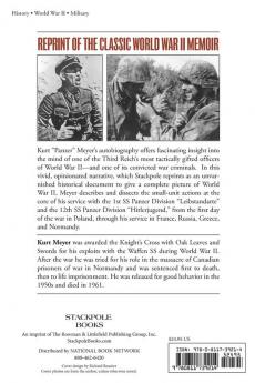 Grenadiers: The Story of Waffen Ss General Kurt "Panzer" Meyer (Stockpole Military History)