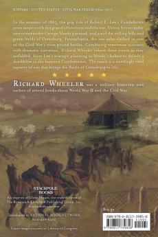 Witness to Gettysburg: Inside the Battle That Changed the Course of the Civil War