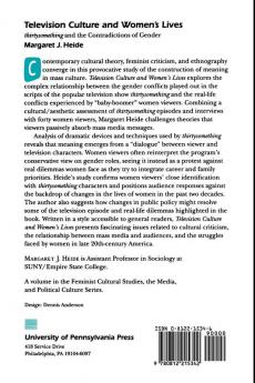 Television Culture and Women's Lives: "Thirtysomething" and the Contradictions of Gender (Feminist Cultural Studies the Media and Political Culture)