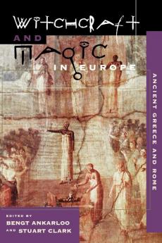 Witchcraft and Magic in Europe Volume 2