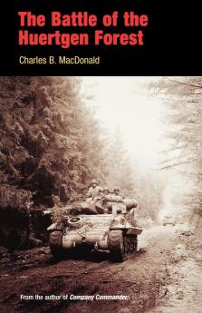 The Battle of the Huertgen Forest
