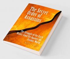 The Secret Order of Assassins