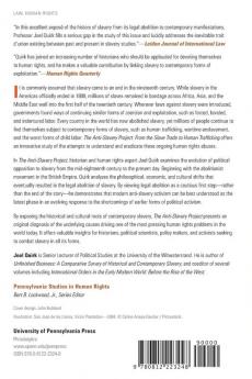 The Anti-Slavery Project: From the Slave Trade to Human Trafficking (Pennsylvania Studies in Human Rights)