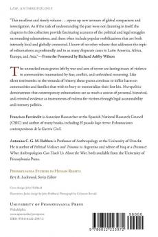 Necropolitics: Mass Graves and Exhumations in the Age of Human Rights (Pennsylvania Studies in Human Rights)