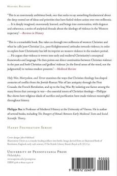 Holy War Martyrdom and Terror: Christianity Violence and the West (Haney Foundation Series)