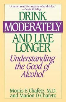 Drink Moderately and Live Longer