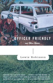 Officer Friendly: and Other Stories