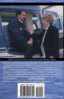 In the Blink of an Eye: The FBI Investigation of TWA Flight 800