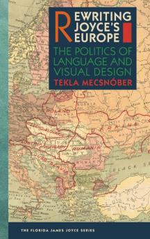 Rewriting Joyce's Europe