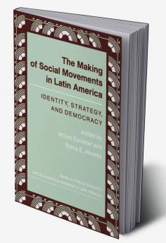 Making Of Social Movements In Latin America