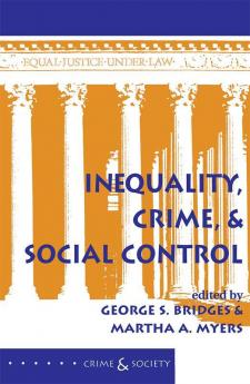 Inequality Crime And Social Control