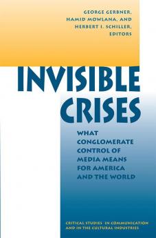 Invisible Crises