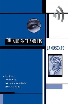 Audience And Its Landscape