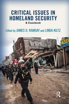 Critical Issues in Homeland Security