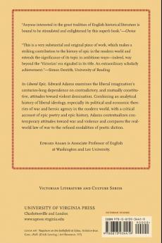 Liberal Epic: The Victorian Practice of History from Gibbon to Churchill (Victorian Literature and Culture)