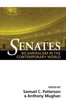 Senates: Bicameralism in the Contemporary World (Parliaments & Legislatures S.)