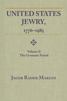 United States Jewry 1776-1985