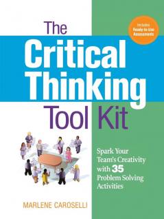The Critical Thinking Toolkit