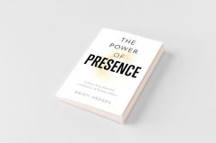 The Power of Presence