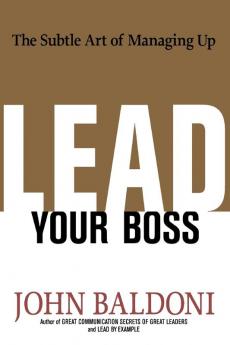 The Lead Your Boss