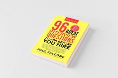 96 Great Interview Questions to Ask Before You Hire