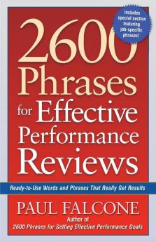 The 2600 Phrases for Effective Performance Reviews