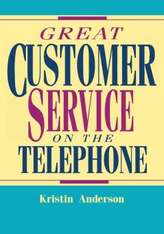 Great Customer Service on the Telephone (Worksmart Series)