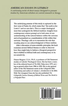 The Earth is the Lord's: The Bible Ecology and Worship (American Essays in Liturgy)