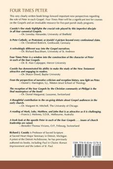 Four Times Peter: Portrayals of Peter in the Four Gospels and at Philippi (Interfaces)