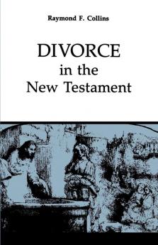 Divorce in the New Testament: 38 (Good News Studies)