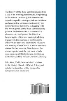Scripture and Memory: The Ecumenical Hermeneutic of the Three-Year Lectionaries