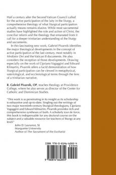 Toward a Trinitarian Theology of Liturgical Participation