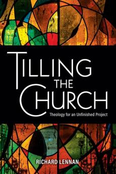 Tilling the Church