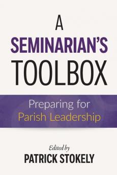 A Seminarian's Toolbox