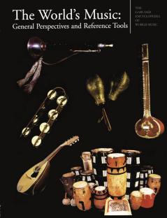 The Garland Encyclopedia of World Music